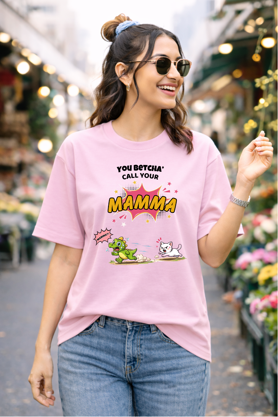 Betcha Call Your Mamma – Graphic Tee